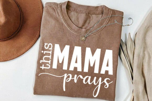 Download This Mama Prays Svg Png, Christian Mom - Christian mom Collection